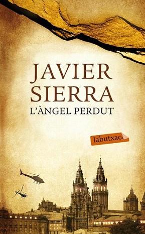 L'àngel perdut | 9788499305400 | Javier Sierra | Llibres Parcir | Llibreria Parcir | Llibreria online de Manresa | Comprar llibres en català i castellà online