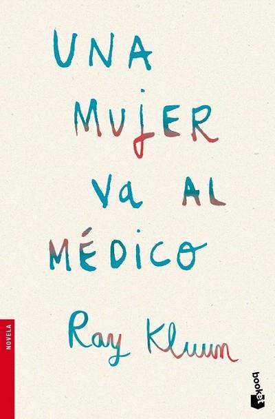 UNA MUJER VA AL MEDICO | 9788496580633 | KLUUM RAY | Llibres Parcir | Llibreria Parcir | Llibreria online de Manresa | Comprar llibres en català i castellà online