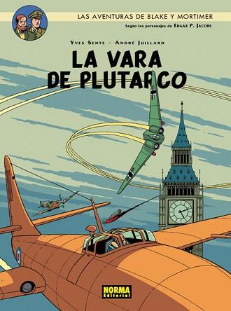 BLAKE & MORTIMER 23. LA VARA DE PLUTARCO | 9788467920185 | SENTE/JUILLARD | Llibres Parcir | Librería Parcir | Librería online de Manresa | Comprar libros en catalán y castellano online