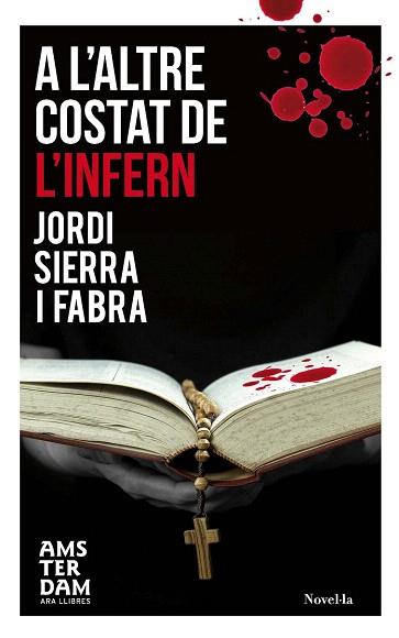 A L'ALTRE COSTAT DE L'INFERN | 9788415645429 | SIERRA I FABRA, JORDI | Llibres Parcir | Llibreria Parcir | Llibreria online de Manresa | Comprar llibres en català i castellà online