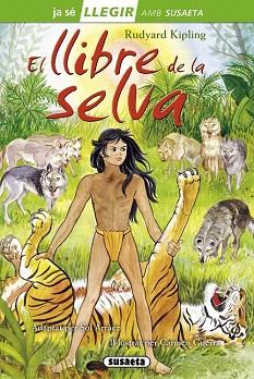 EL LLIBRE DE LA SELVA | 9788467732894 | KIPLING, RUDYARD | Llibres Parcir | Librería Parcir | Librería online de Manresa | Comprar libros en catalán y castellano online