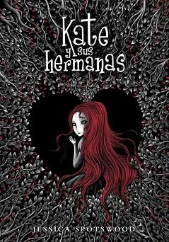 KATE Y SUS HERMANAS (LIBRO 1) | 9788484418887 | SPOTSWOOD,JESSICA | Llibres Parcir | Llibreria Parcir | Llibreria online de Manresa | Comprar llibres en català i castellà online