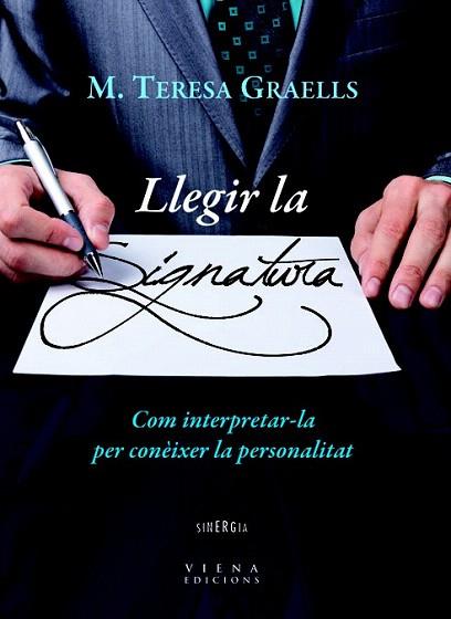 Llegir la signatura | 9788483306819 | Graells Nonell, Maria Teresa | Llibres Parcir | Librería Parcir | Librería online de Manresa | Comprar libros en catalán y castellano online