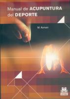 MANUAL DE ACUPUNTURA DEL DEPORTE | 9788480197915 | AZMANI | Llibres Parcir | Librería Parcir | Librería online de Manresa | Comprar libros en catalán y castellano online