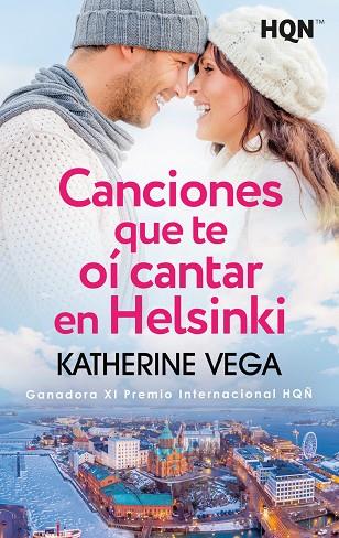 CANCIONES QUE TE OÍ CANTAR EN HELSINKI (GANADORA DEL XI PREMIO INTERNACIONAL HQÑ | 9788411419109 | VEGA, KATHERINE | Llibres Parcir | Librería Parcir | Librería online de Manresa | Comprar libros en catalán y castellano online