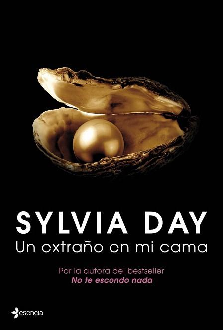 UN EXTRAÑO EN MI CAMA | 9788408039037 | SYLVIA DAY | Llibres Parcir | Librería Parcir | Librería online de Manresa | Comprar libros en catalán y castellano online