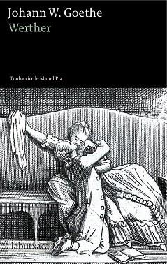 WERTHER (CAT.) | 9788490660904 | JOHANN WOLFGANG VON GOETHE | Llibres Parcir | Librería Parcir | Librería online de Manresa | Comprar libros en catalán y castellano online