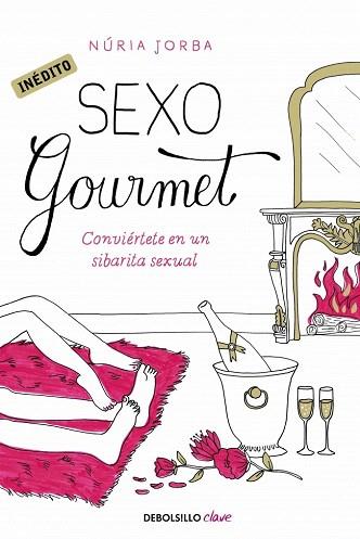 SEXO GOURMET | 9788490325308 | JORBA,NURIA | Llibres Parcir | Librería Parcir | Librería online de Manresa | Comprar libros en catalán y castellano online