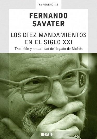 LOS DIEZ MANDAMIENTOS EN EL SIGLO XXI | 9788483065662 | SAVATER | Llibres Parcir | Llibreria Parcir | Llibreria online de Manresa | Comprar llibres en català i castellà online