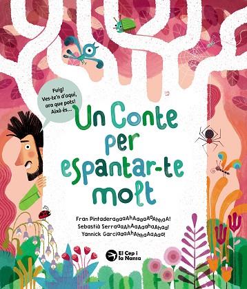 UN CONTE PER ESPANTAR-TE MOLT | 9788419747891 | PINTADERA, FRAN | Llibres Parcir | Librería Parcir | Librería online de Manresa | Comprar libros en catalán y castellano online