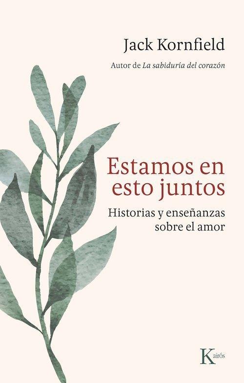 ESTAMOS EN ESTO JUNTOS | 9788411214339 | KORNFIELD, JACK | Llibres Parcir | Llibreria Parcir | Llibreria online de Manresa | Comprar llibres en català i castellà online