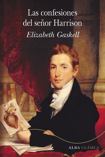 LAS CONFESIONES DEL SEÑOR HARRISON | 9788490654187 | GASKELL, ELIZABETH | Llibres Parcir | Librería Parcir | Librería online de Manresa | Comprar libros en catalán y castellano online