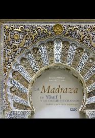 LA MADRAZA DE YUSUF I Y LA CIUDAD DE GRANADA | 9788433857392 | VARIOS AUTORES | Llibres Parcir | Llibreria Parcir | Llibreria online de Manresa | Comprar llibres en català i castellà online