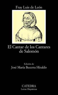 EL CANTAR DE LOS CANTARES DE SALOMON | 9788437620435 | FRAY LUIS DE LEON | Llibres Parcir | Librería Parcir | Librería online de Manresa | Comprar libros en catalán y castellano online