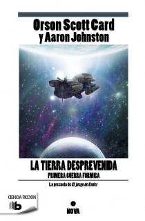 LA TIERRA DESPREVENIDA | 9788498729498 | CARD/JOHNSTON | Llibres Parcir | Llibreria Parcir | Llibreria online de Manresa | Comprar llibres en català i castellà online