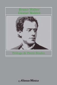 GUSTAV MAHLER | 9788420686745 | WALTER | Llibres Parcir | Librería Parcir | Librería online de Manresa | Comprar libros en catalán y castellano online