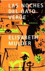 LAS NOCHES DEL GATO VERDE | 9788478447657 | MULDER | Llibres Parcir | Llibreria Parcir | Llibreria online de Manresa | Comprar llibres en català i castellà online