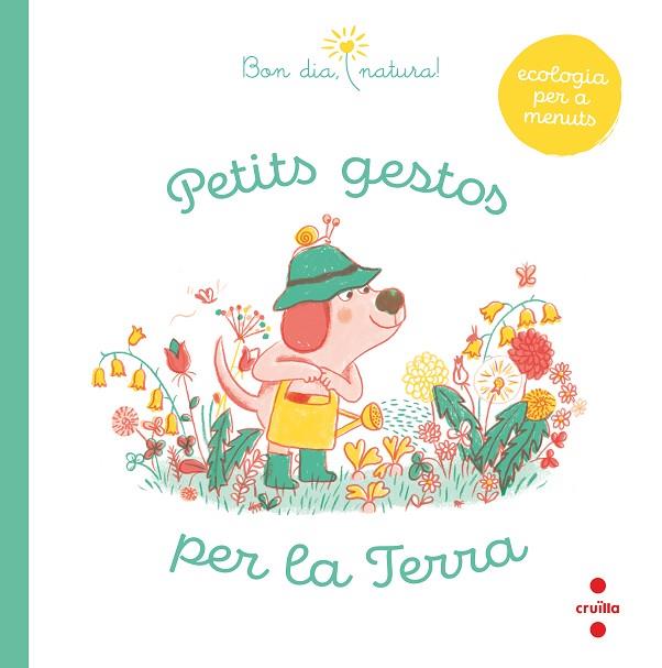 PETITS GESTOS PER LA TERRA | 9788466148993 | FLEURUS, GROUPE | Llibres Parcir | Librería Parcir | Librería online de Manresa | Comprar libros en catalán y castellano online
