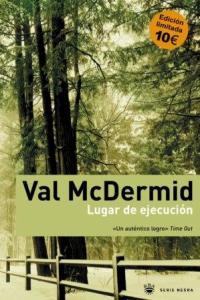 LUGAR DE EJECUCION | 9788478713646 | MCDERMID VAL | Llibres Parcir | Librería Parcir | Librería online de Manresa | Comprar libros en catalán y castellano online