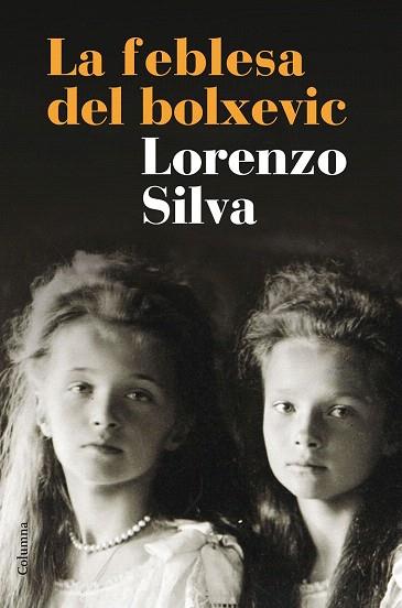 LA FEBLESA DEL BOLXEVIC | 9788466420266 | LORENZO SILVA | Llibres Parcir | Llibreria Parcir | Llibreria online de Manresa | Comprar llibres en català i castellà online