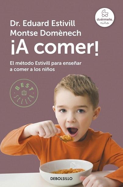 ¡A COMER! | 9788483469767 | ESTIVILL,EDUARD/DOMENECH,MONTSE | Llibres Parcir | Llibreria Parcir | Llibreria online de Manresa | Comprar llibres en català i castellà online