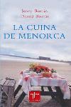 LA CUINA DE MENORCA | 9788466404792 | BORRAS | Llibres Parcir | Llibreria Parcir | Llibreria online de Manresa | Comprar llibres en català i castellà online
