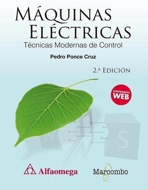 MáQUINAS ELéCTRICAS. TéCNICAS MODERNAS DE CONTROL | 9788426726018 | PONCE CRUZ, PEDRO | Llibres Parcir | Librería Parcir | Librería online de Manresa | Comprar libros en catalán y castellano online