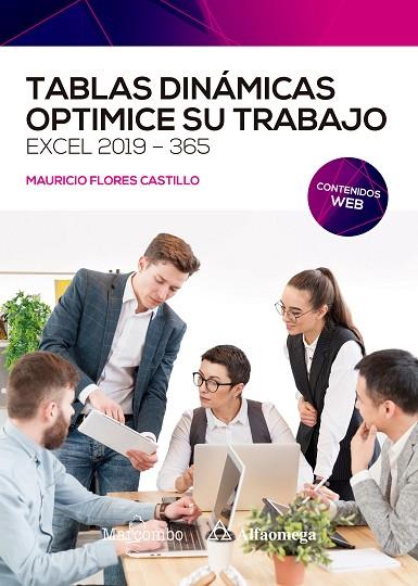 TABLAS DINÁMICAS. OPTIMICE SU TRABAJO. EXCEL 2019-365 | 9788426733146 | FLORES CASTILLO, JOSÉ MAURICIO | Llibres Parcir | Llibreria Parcir | Llibreria online de Manresa | Comprar llibres en català i castellà online