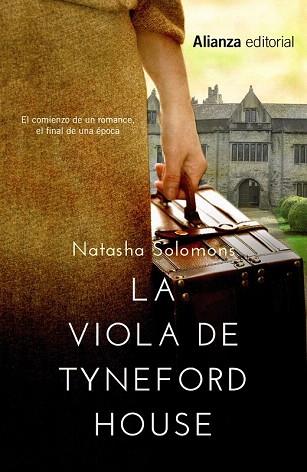 LA VIOLA DE TYNEFORD HOUSE | 9788420676227 | SOLOMONS, NATASHA | Llibres Parcir | Librería Parcir | Librería online de Manresa | Comprar libros en catalán y castellano online