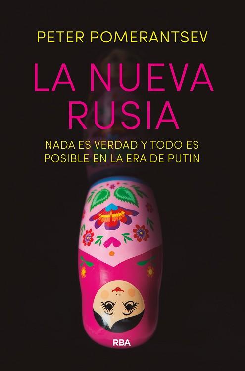 LA NUEVA RUSIA | 9788490566657 | POMERANTSEV , PETER | Llibres Parcir | Librería Parcir | Librería online de Manresa | Comprar libros en catalán y castellano online