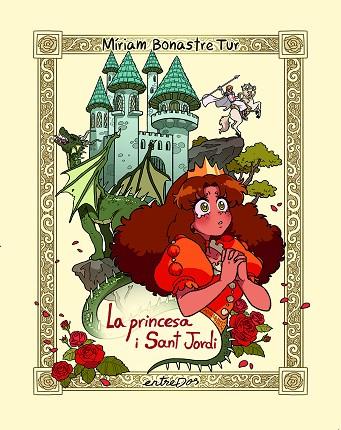 LA PRINCESA I SAT JORDI | 9788418900709 | BONASTRE TUR, MÍRIAM | Llibres Parcir | Librería Parcir | Librería online de Manresa | Comprar libros en catalán y castellano online