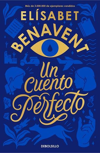 UN CUENTO PERFECTO | 9788466354813 | BENAVENT, ELÍSABET | Llibres Parcir | Librería Parcir | Librería online de Manresa | Comprar libros en catalán y castellano online