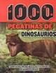 1000 PEGATINAS DINOSAURIOS | 9781445445335 | AA.VV | Llibres Parcir | Llibreria Parcir | Llibreria online de Manresa | Comprar llibres en català i castellà online