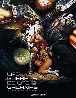 LAS GUERRAS DE LAS GALAXIAS 1975-1985. INVASION DE LA CIENCIA FICCION | 9788416476466 | VARIOS AUTORES | Llibres Parcir | Librería Parcir | Librería online de Manresa | Comprar libros en catalán y castellano online
