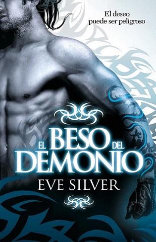 EL BESO DEL DEMONIO | 9788496952874 | EVE SILVER | Llibres Parcir | Llibreria Parcir | Llibreria online de Manresa | Comprar llibres en català i castellà online