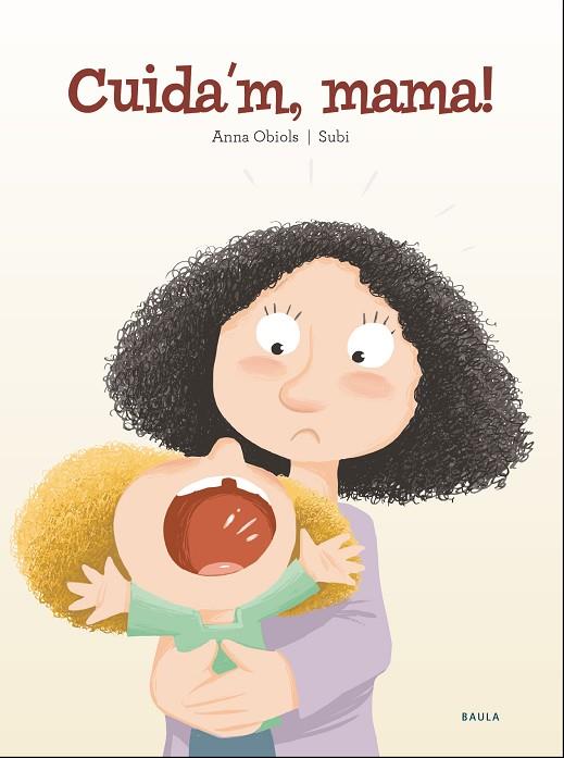 CUIDA'M, MAMA! | 9788447941957 | OBIOLS LLOPART, ANNA | Llibres Parcir | Librería Parcir | Librería online de Manresa | Comprar libros en catalán y castellano online