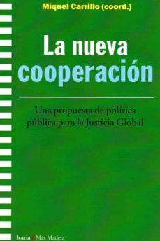 LA NUEVA COOPERACIÓN | 9788418826092 | CARRILLO PONCE, MIQUEL | Llibres Parcir | Librería Parcir | Librería online de Manresa | Comprar libros en catalán y castellano online