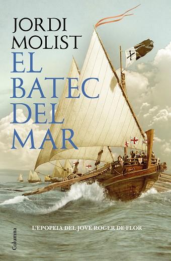 EL BATEC DEL MAR | 9788466430203 | MOLIST PALLÀS, JORDI | Llibres Parcir | Librería Parcir | Librería online de Manresa | Comprar libros en catalán y castellano online