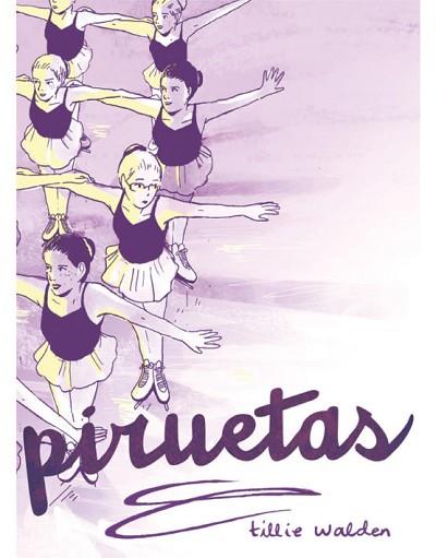 PIRUETAS | 9788416400812 | WALDEN, TILLIE | Llibres Parcir | Llibreria Parcir | Llibreria online de Manresa | Comprar llibres en català i castellà online