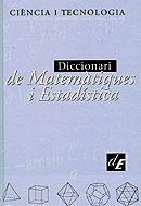 DICCIONARI DE MATEMATIQUES I ESTADISTICA | 9788441227927 | Llibres Parcir | Llibreria Parcir | Llibreria online de Manresa | Comprar llibres en català i castellà online