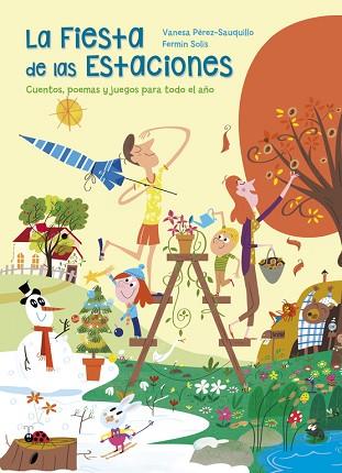 LA FIESTA DE LAS ESTACIONES ( TEMA ESTACIONS DE L ANY ) | 9788448846879 | PEREZ-SAUQUILLO, VANESA | Llibres Parcir | Librería Parcir | Librería online de Manresa | Comprar libros en catalán y castellano online