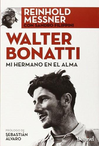 MI HERMANO  EN EL ALMA | 9788498293234 | WALTER BONATTI | Llibres Parcir | Librería Parcir | Librería online de Manresa | Comprar libros en catalán y castellano online