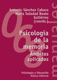 PSICOLOGIA DE LA MEMORIA AMBITOS APLICADOS | 9788420686448 | SANCHEZ CABACO | Llibres Parcir | Llibreria Parcir | Llibreria online de Manresa | Comprar llibres en català i castellà online