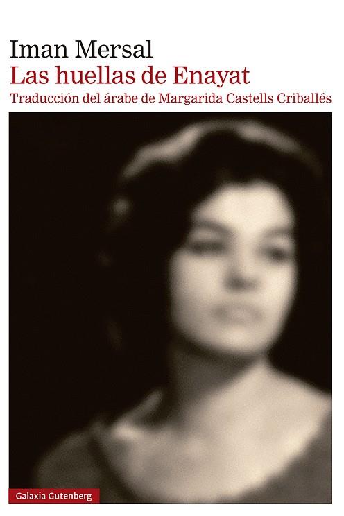 LAS HUELLAS DE ENAYAT | 9788410317536 | MERSAL, IMAN | Llibres Parcir | Llibreria Parcir | Llibreria online de Manresa | Comprar llibres en català i castellà online