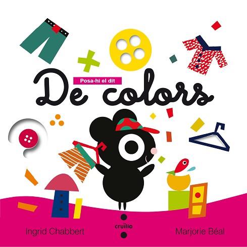 C- POSA-HI EL DIT.DE COLORS | 9788466141468 | CHABBERT, INGRID | Llibres Parcir | Librería Parcir | Librería online de Manresa | Comprar libros en catalán y castellano online