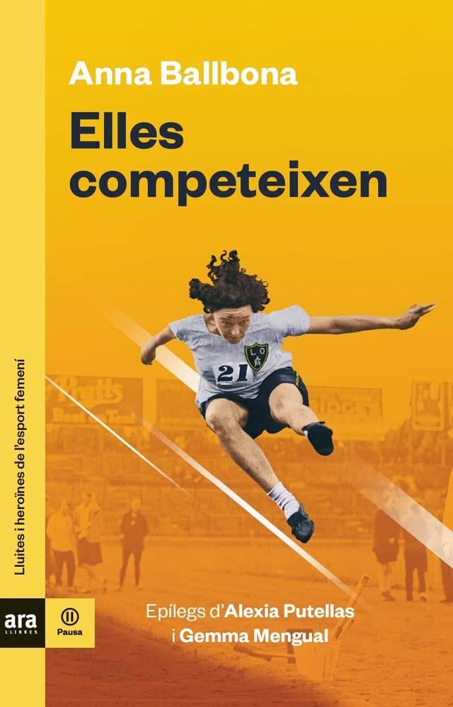 ELLES COMPETEIXEN | 9788418928109 | BALLBONA, ANNA | Llibres Parcir | Librería Parcir | Librería online de Manresa | Comprar libros en catalán y castellano online