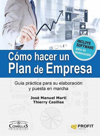 CÓMO HACER UN PLAN DE EMPRESA | 9788416115297 | MARTÍ RAMOS, JOSE MANUEL/CASILLAS VACHER DE LAPOUGE, THIERRY | Llibres Parcir | Librería Parcir | Librería online de Manresa | Comprar libros en catalán y castellano online