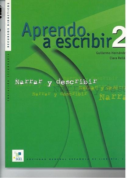 APRENDO A ESRCRIBIR 2 | 9788471437204 | HERNANDEZ GUILLERMO RELLAN CLARA | Llibres Parcir | Librería Parcir | Librería online de Manresa | Comprar libros en catalán y castellano online