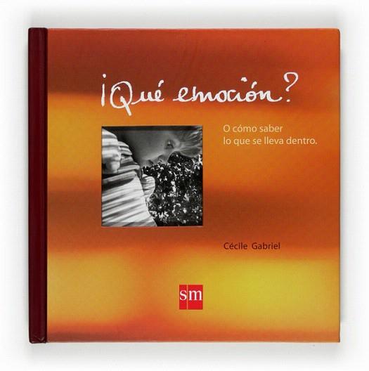 ¡QUÉ EMOCIÓN? | 9788467530247 | GABRIEL, CÉCILE | Llibres Parcir | Llibreria Parcir | Llibreria online de Manresa | Comprar llibres en català i castellà online