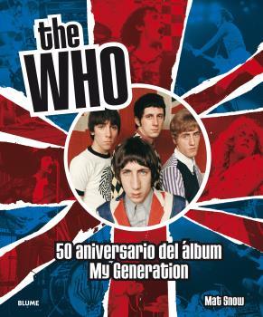 THE WHO | 9788498019353 | SNOW, MAT | Llibres Parcir | Librería Parcir | Librería online de Manresa | Comprar libros en catalán y castellano online